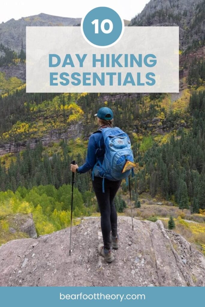 Kristen Bor standing on a rock looking out at a mountain in fall. Text reads 10 day hiking essentials