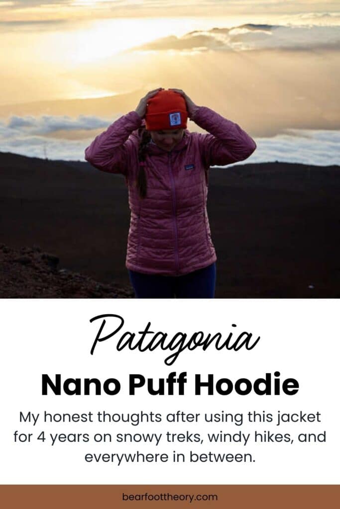Pinnable image of woman wearing Patagonia Nano Puff Hoodie on mountain summit at sunrise. Text reads "Patagonia Nano Puff Hoodie: My honest thoughts after using this jacket for 4 years of snowy treks, windy hikes, and everywhere in between"