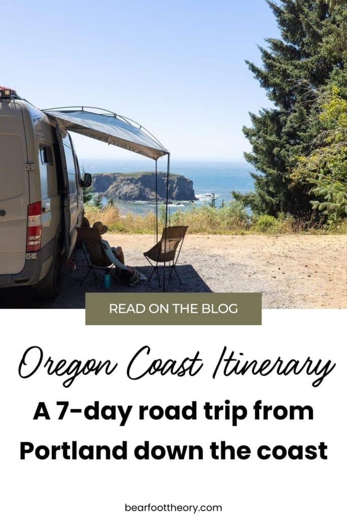 Pinterest image of woman sitting in chair outside van under awning at scenic overlook. Text says "Oregon Coast Itinerary: a 7-day road trip from Portland down the coast"