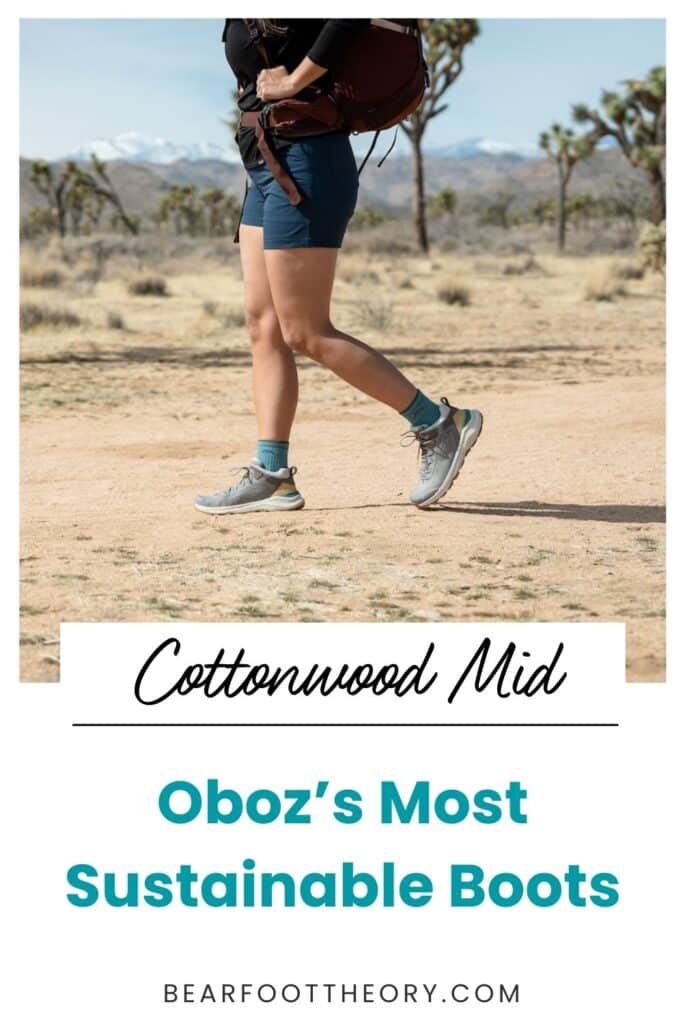 Pinterest image of woman hiking on desert trail wearing Oboz Cottonwood hiking boots. Text says "Cottonwood Mid: Oboz's Most Sustainable Boot"