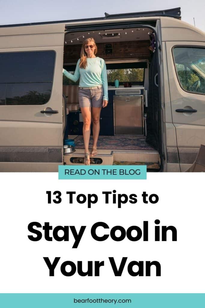 Kristen Bor standing in a Sprinter van entryway with the slider door open and text that says "13 top tips to stay cool in your van"