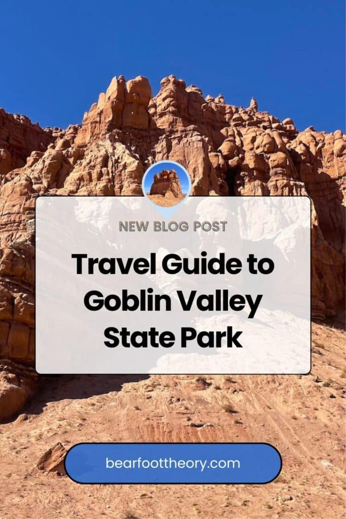 Pinterest image with text about reading this travel guide to Goblin Valley with an orange rock formation in the background