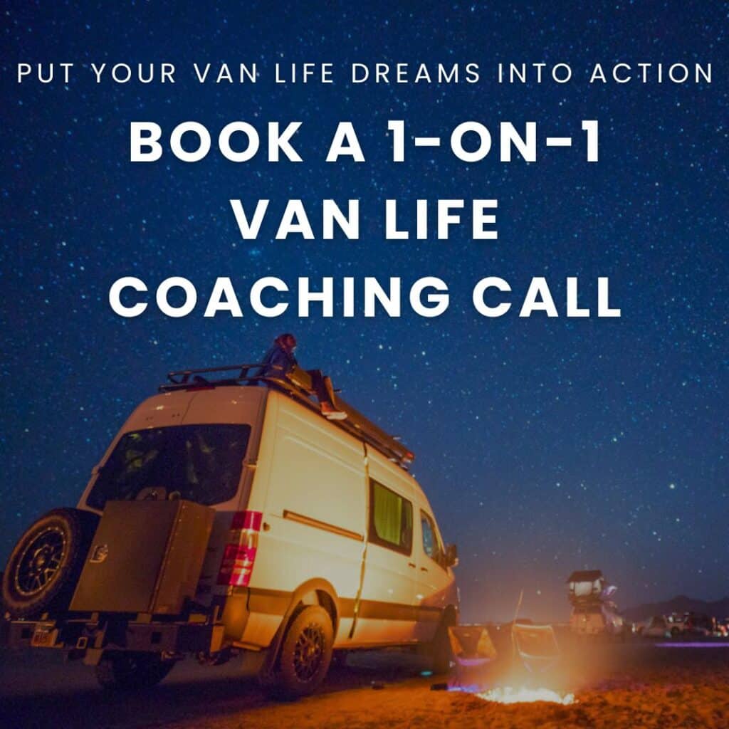Image of Sprinter Van camped under a starry sky with the text "Book a 1-on-1 Van Life Coaching Call"