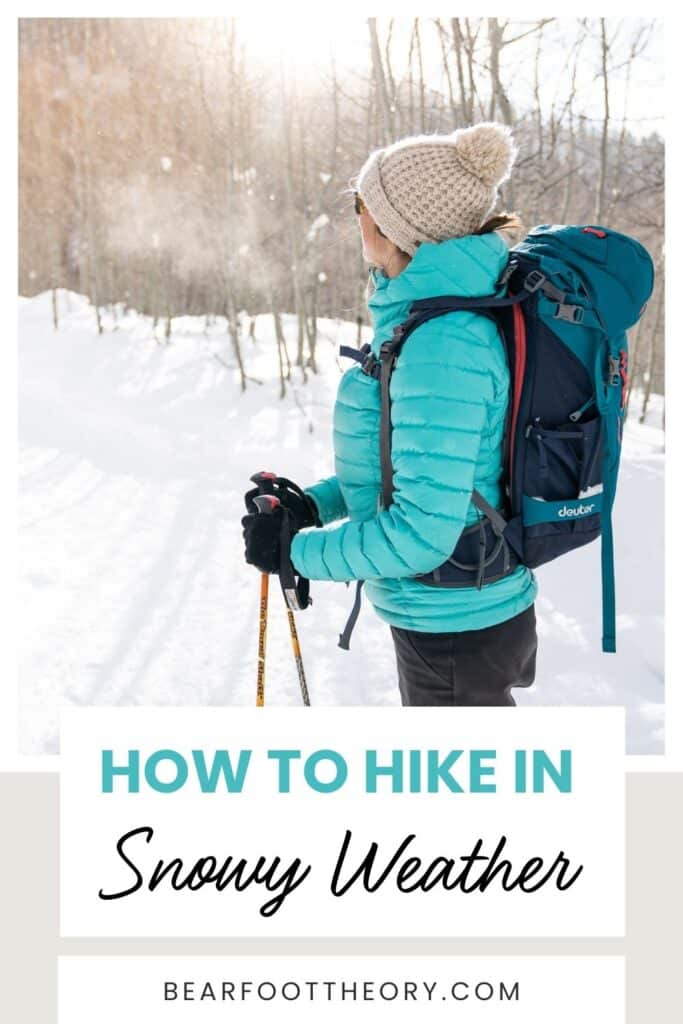 Blog post featuring 25 winter hiking tips including how to plan, what to wear, how to stay warm and important safety advice