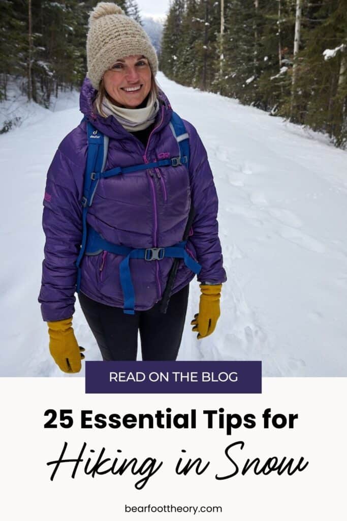Blog post featuring 25 winter hiking tips including how to plan, what to wear, how to stay warm and important safety advice